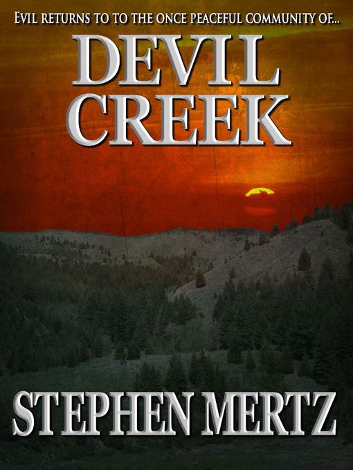 Title details for Devil Creek by Stephen Mertz - Available
